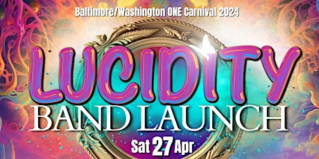 CoastalBREEZE Mas Presents: LUCIDITY Band Launch