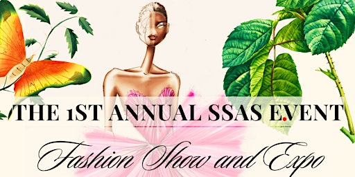 Primaire afbeelding van The SSAS Event: Fashion Show and Vendor Expo