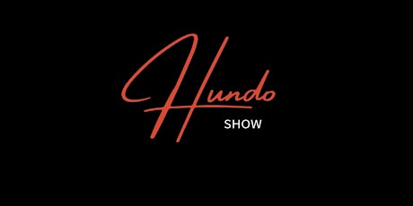Hundo Show Try Out NJ/NY