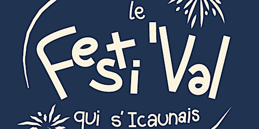 Image principale de Le Festi'Val                                qui s'Icaunais!