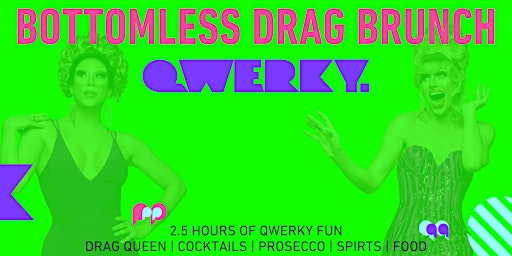 Imagem principal de Bottomless Drag Brunch (Bar Broadway, Brighton)  by Qwerky Events