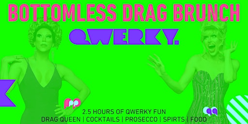 Imagem principal do evento Bottomless Drag Brunch (Bar Broadway, Brighton)  by Qwerky Events