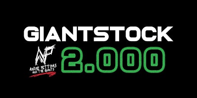 Primaire afbeelding van Giantstock 2.000 // Three Days Of Music, Camping and Pettipasitivity