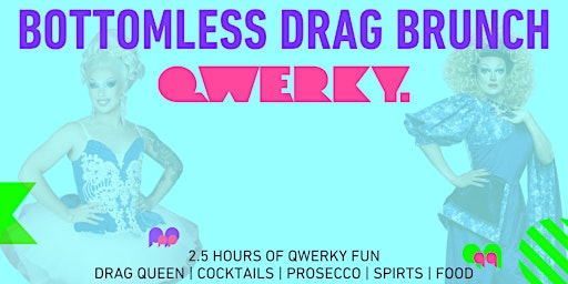 Imagem principal do evento Bottomless Drag Brunch (Bar Broadway, Brighton)  by Qwerky Events