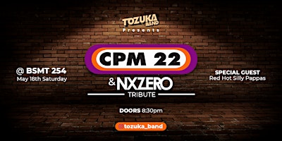 Imagem principal do evento Tozuka Band presents: CPM22 & NxZero Tribute