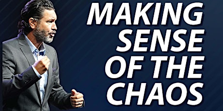 Making Sense of The Chaos