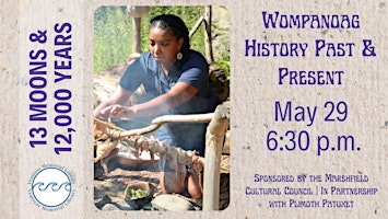 Imagem principal de 13 Moons & 12,000 Years: Wampanoag History Past & Present