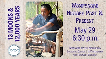 13 Moons & 12,000 Years: Wampanoag History Past & Present primary image