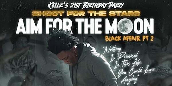 BLACK AFFAIR - DJ KELLZ'S BIRTHDAY PARTY