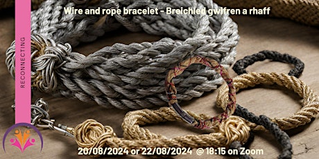 Wire and rope bracelet - Breichled gwifren a rhaff