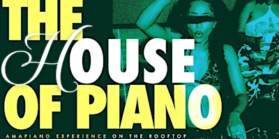 Imagem principal do evento The House Of Piano