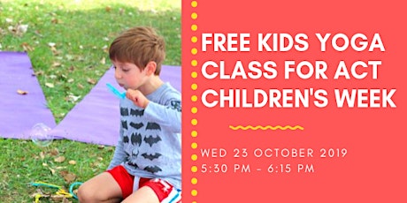 Image principale de FREE Kids Yoga Class for ACT Children's Week