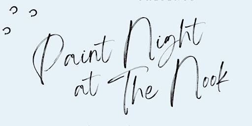 Immagine principale di Paint Night at The Nook 