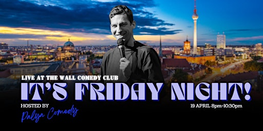 Immagine principale di Live from the Wall Comedy Club - It's Friday Night!!! 