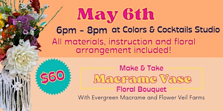 Macrame Vase and DIY Floral Arrangement Workshop