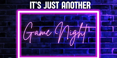 Imagem principal de It’s Just Another Game Night !!!