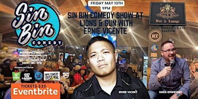 Imagem principal do evento Sin Bin Comedy Show at Lions & Sun with Ernie Vicente