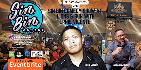 Sin Bin Comedy Show at Lions & Sun with Ernie Vicente