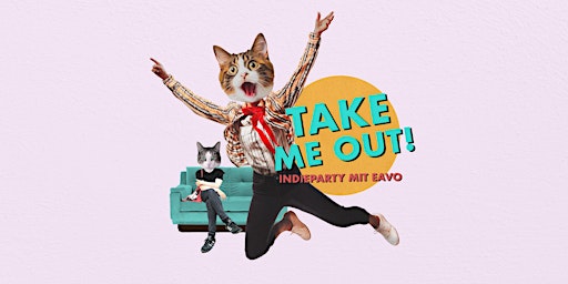 Imagem principal do evento Take Me Out München – die Indieparty mit eavo