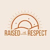 Logo von Raised with Respect