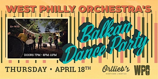 Hauptbild für Balkan Dance Party with West Philly Orchestra