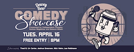 Dewey Beer Comedy Showcase primary image