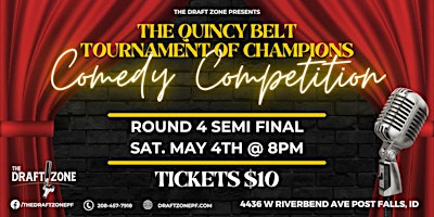 Hauptbild für The Quincy Belt Tournament of Champions Comedy Competition Show!