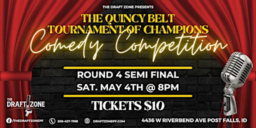 Hauptbild für The Quincy Belt Tournament of Champions Comedy Competition Show!