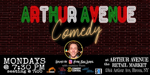 Hauptbild für Arthur Avenue Comedy - Fordham Stand-Up Monday Nights in The Bronx