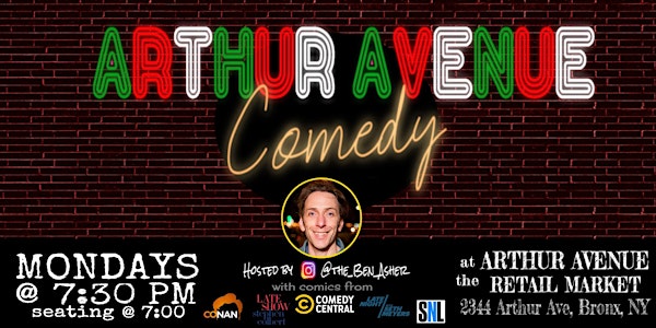 Arthur Avenue Comedy - Fordham Stand-Up Monday Nights in The Bronx