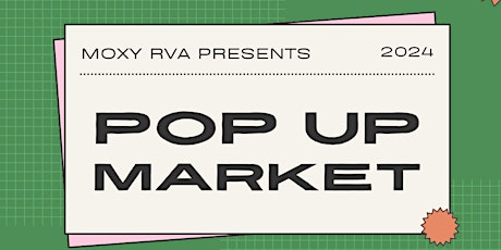 Moxy RVA Spring Pop Up Event