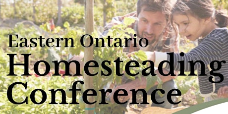 Eastern Ontario Homesteading Conference