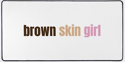 Image principale de Pretty Brown Girl Day