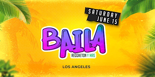 Hauptbild für "Baila" Reggaetón Y Mas| Reggaeton Tribute Party
