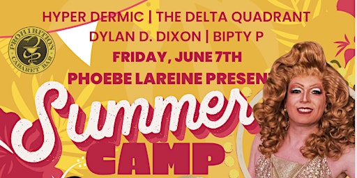 Phoebe LaReine Presents: Summer Camp  primärbild