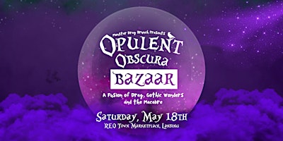 Imagen principal de Opulent Obscura Bazaar: A Fusion of Drag, Gothic Wonders and the Macabre