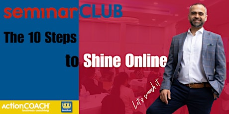 The 10 Steps to Shine Online