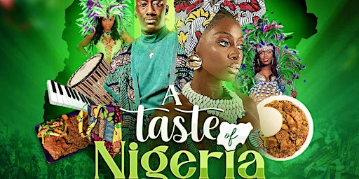 Image principale de A Taste of Nigeria - Toronto 2024