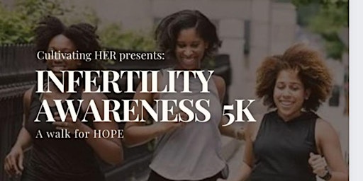 Image principale de Infertility Awareness Walk of Hope