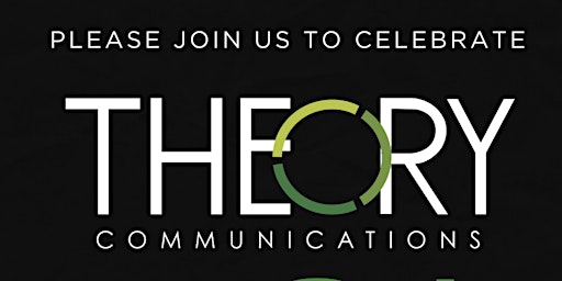 Theory Communications 10th Anniversary primary image