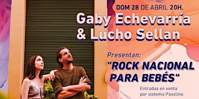 Gaby Echevarria y Lucho Sellan presentan Rock Nacional para Bebés primary image