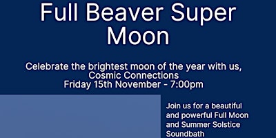 Imagem principal do evento Super Beaver Full Moon Soundbath
