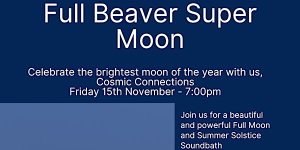 Super Beaver Full Moon Soundbath