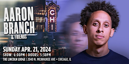 Imagem principal do evento Aaron Branch & Friends LIVE in Chicago!