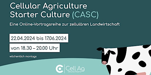 Imagem principal do evento Cellular Agriculture  Starter Culture (CASC)