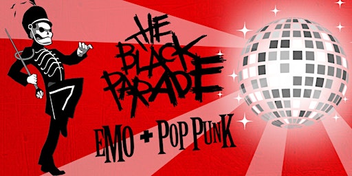 THE BLACK PARADE [EMO + POP PUNK NITE]  primärbild