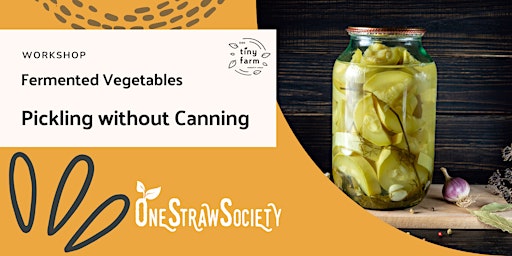 Imagen principal de Fermented Vegetables- Pickling without Canning