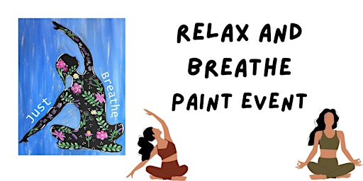 Imagem principal do evento Relax and Breathe paint event