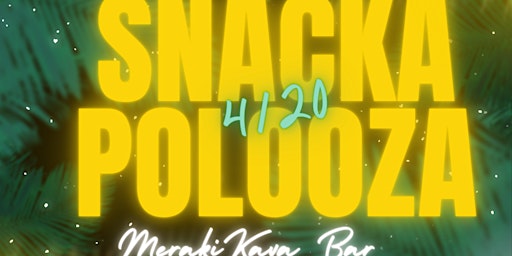 Imagen principal de 4/20 Snackapalooza