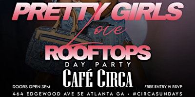 Imagen principal de Pretty Girls Love Rooftops @ Cafe Circa
